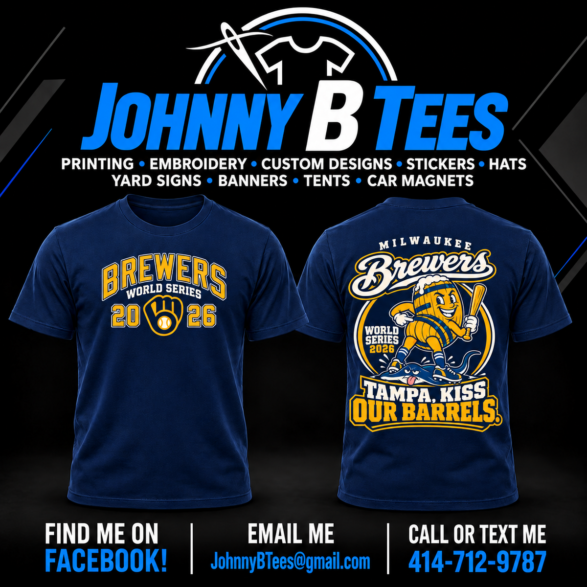 Front and back mockup of a navy Brewers T-shirt with World Series 2026 chest print and Tampa, Kiss Our Barrels back graphic.
